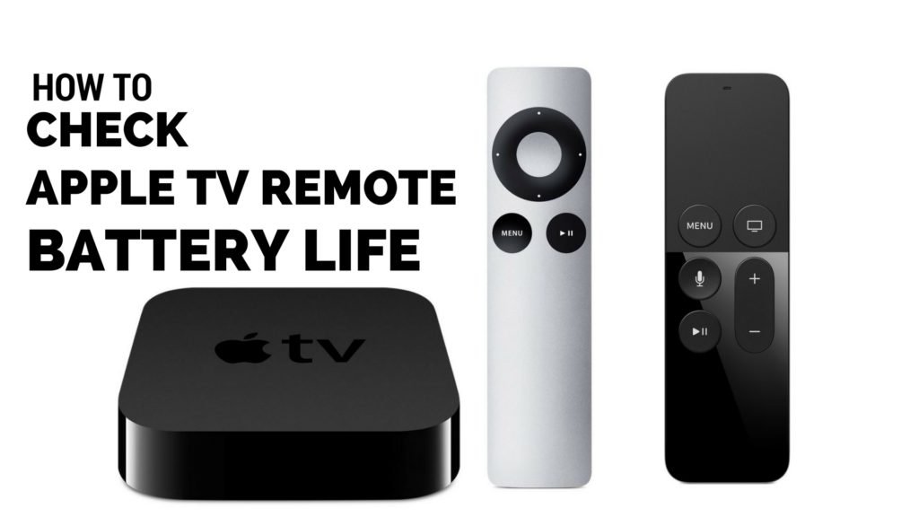 How to Check Apple TV Remote Battery Life Apple TV Hacks